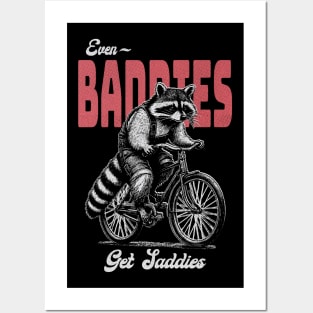 Even Baddies Get Saddies Raccoon Meme Posters and Art